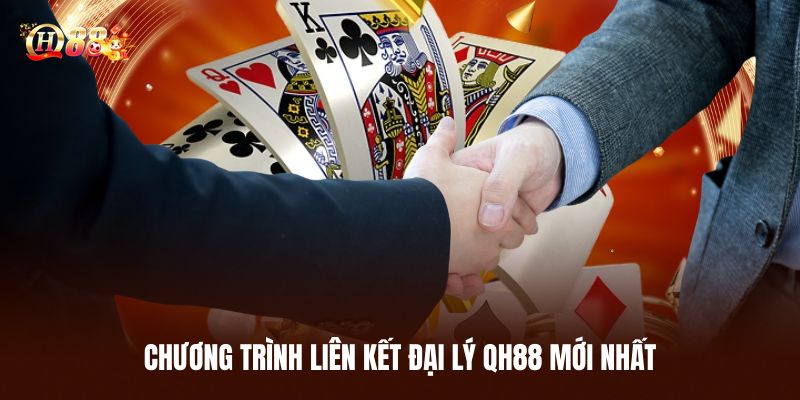 Đại Lý QH88: Cơ Hội Hợp Tác Kiếm Lợi Cùng Nhà Cái Uy Tín 1 Chương Trình Liên Kết Đại Lý QH88 Mới Nhất năm 2026