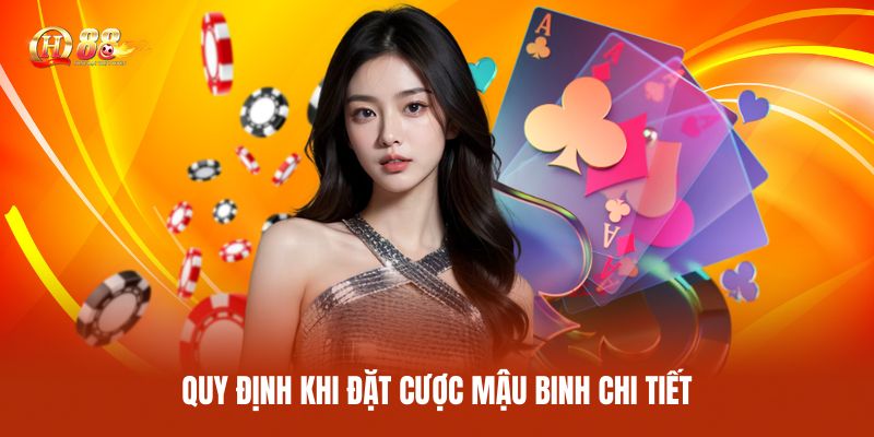 Quy Định Khi Đặt Cược Mậu Binh Chi Tiết